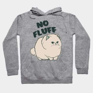 No Fluff || Adorable Fluffy Persian Cat Hoodie